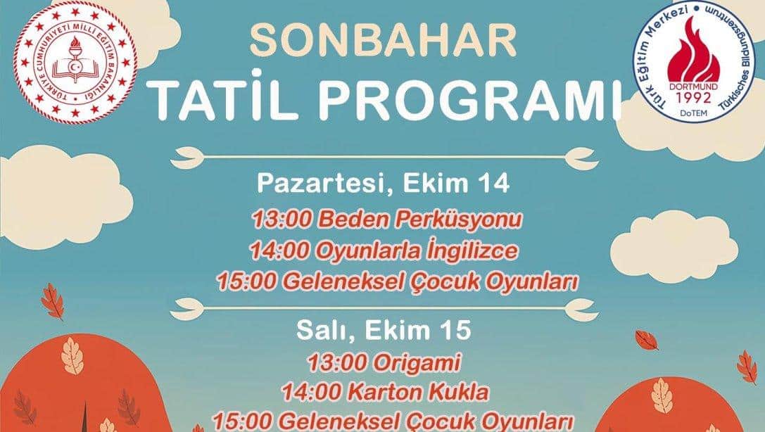 SONBAHAR TATİL PROGRAMI