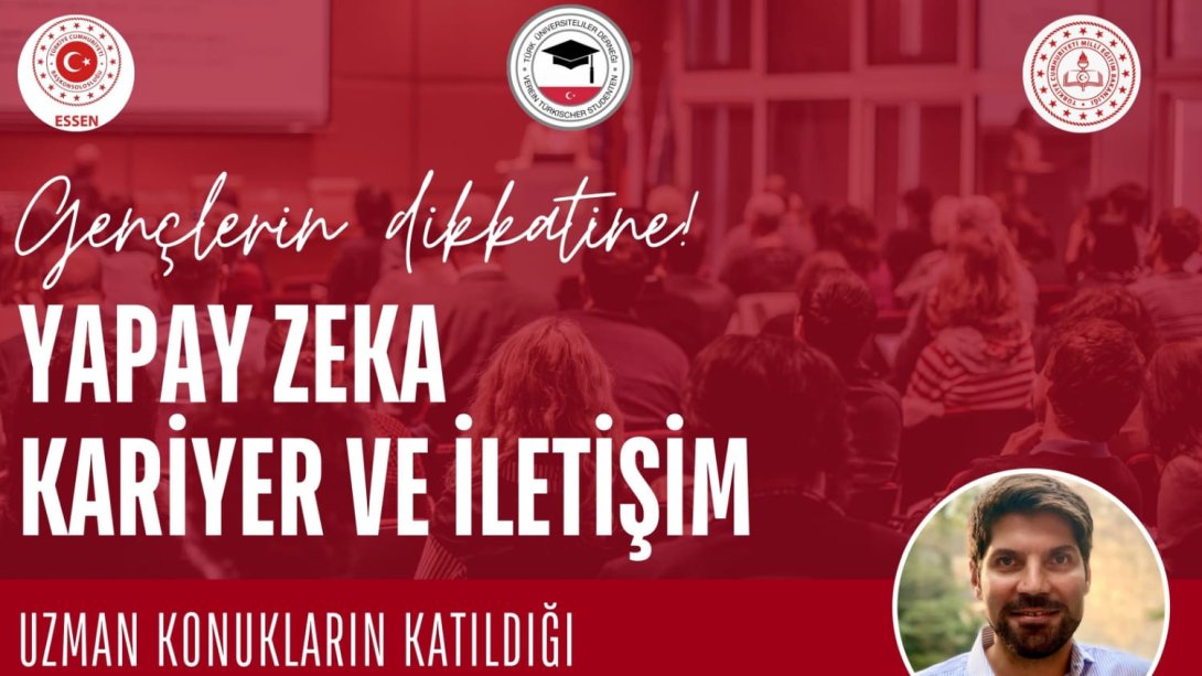 Yapay Zeka, Kariyer ve İletişim Konferansı